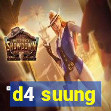 d4 suung